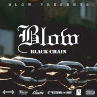 DJ ISSO/Blow Presents Mixed By Dj Isso Black Chain