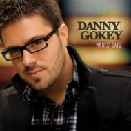 Danny Gokey/My Best Days