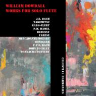 Flute Classical/William Dowdall Works For Solo Flute