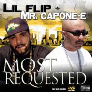 Lil'flip / Mr. capone-e/Most Requested (+dvd)