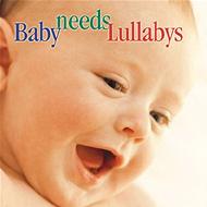 ԥ졼/Baby Needs Lullabys