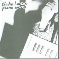 Lauten Elodie/Piano Works Revisited (Rmt)