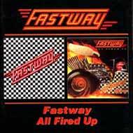 Fastway / All Fired Up