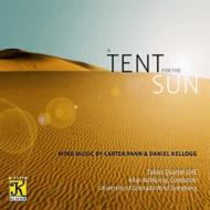 A Tent For The Sun: University Of Colorado Wind Symphony Takacs Q