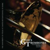 Trombone Classical/University Of Texas Trombone Choir God's Trombones
