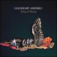 Goldheart Assembly/King Of Rome (Single Version) / Wolves  Thieves
