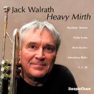 Jack Walrath/Heavy Mirth