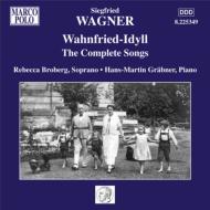 ʡե꡼ȡ1869-1930/Wahnfried Idyll-comp. lieder Broberg(S) Grabner(P)