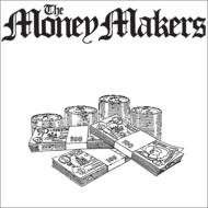 The Money Makers