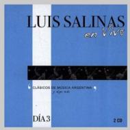 Luis Salinas/En Vivo Dia 3