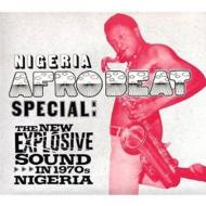 Nigeria Afrobeat Special: New Explosive