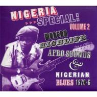 Various/Nigeria Special 2： Modern Highlife 1970-6