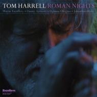 Tom Harrell/Roman Nights