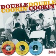 Various/Double Cookin'- Classic Northern Soul