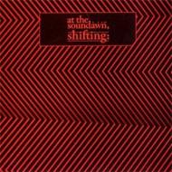 At The Soundawn/Shifting