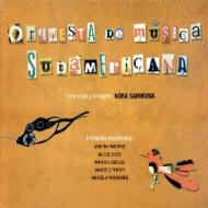 Orquesta De Musica Sudamericana