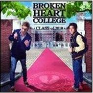 Broken Heart College/Class Of 2010