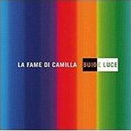 La Fame Di Camilla/Buio E Luce