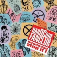 HARDCORE FANCLUB/No One Can Stop It