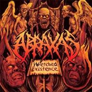 Abraxas/Wretched Existence