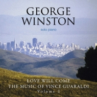 Love Will Come: The Music Of Vince Guaraldi Vol.2