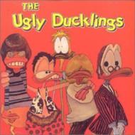 Ugly Ducklings/Ugly Ducklings