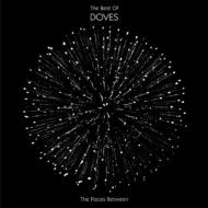 Doves/Places Between The Best Of Doves