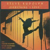 Steve Rudolph/Everything I Love