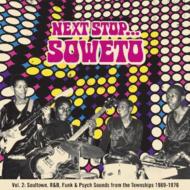 Various/Next Stop...soweto Vol.2 Soultown R  B Funk  Psych Sounds Fro