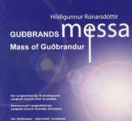 Mass Of Guobrandur: Stefansson / Langholt Chamber Cho