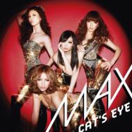 MAX/Cat's Eye (+dvd)