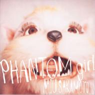 PHANTOM girl (+DVD)[Limited Edition]