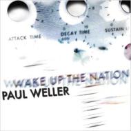 Paul Weller/Wake Up The Nation