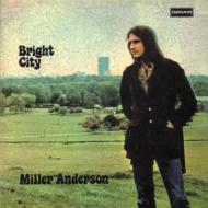 Miller Anderson/Bright City (Ltd)(Pps)