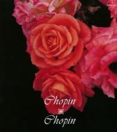ショパン (1810-1849)/Chopin X Chopin