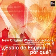 JASDF Western Air Band New Original Collection Vol.5-estilo De Espana Por Que?