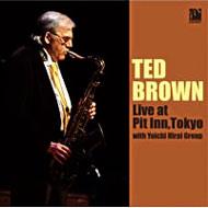 Ted Brown/Live At Pit Inn Tokyo