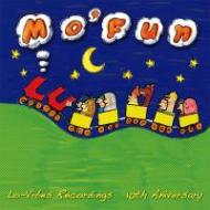 Various/Lo-vibes Recordings 10th Anniversary Mo'Fun