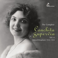 Mezzo-soprano  Alto Collection/Conchita Supervia Vol.4 Odeon Recordings 1932-1933