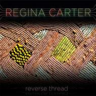Regina Carter/Reverse Thread