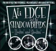 Edge Ati And The Shadowbirds/Rockin  Shockin