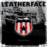 Leatherface/Stormy Petrel