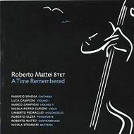 Roberto Mattei 8tet/A Time Remembered