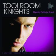 Fedde Le Grand/Toolroom Knights Mixed By Fedde Le Grand