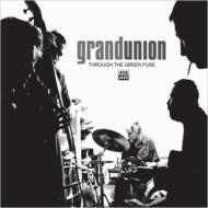 Grand Union/Through The Green Fuse (Ltd)