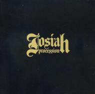 Josiah/Procession