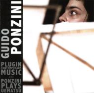 Plugin Contemporary Music: Ponzini Plays Uematsu
