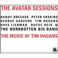 Norrbotten Big Band/Avatar Sessions The Music Of Tim Hagans
