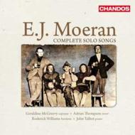モーラン（1894-1950）/Comp. solo Songs： Mcgreevy(S)a. thompson(T) Roderick Williams(Br) Talbot(P)