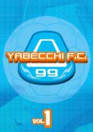 Yabecchi F.C.Vol.1